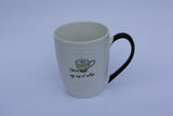 Taza "You are my cup of coffe"